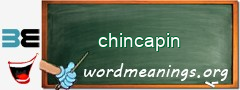 WordMeaning blackboard for chincapin